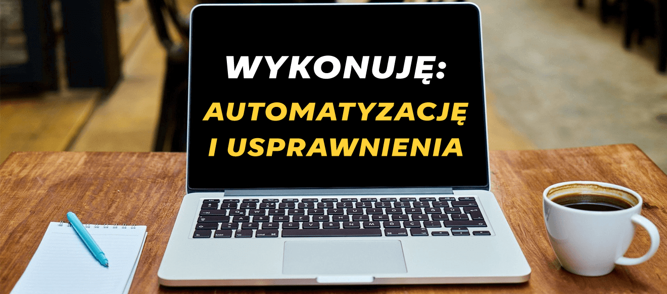 Automatyzacja i usprawnienia